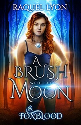 Foxblood: A Brush With The Moon-..