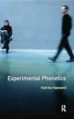 Experimental Phonetics: An Introduction-..