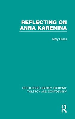 Reflecting On Anna Karenina-..