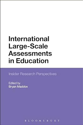 International Large-Scale Assessments In Education: Insider Research Perspectives-..