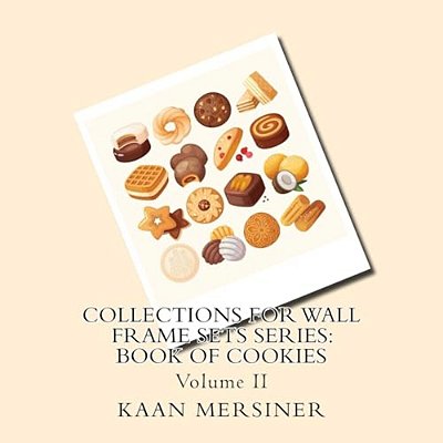 Collections For Wall Frame Sets Series: Book Of Cookies-..
