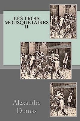 Les Trois Mousquetaires II-..