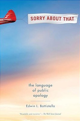 Sorry About That: The Language Of Public Apology-..