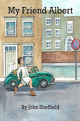 My Friend Albert: Simon Blackstone's Memoir-..