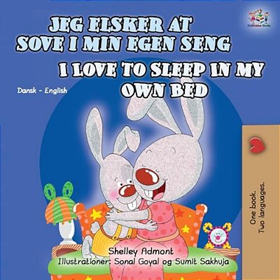 I Love To Sleep In My Own Bed (Danish English Bilingual Children's Book)-..