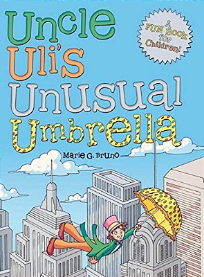 Uncle Uli's Unusual Umbrella-..
