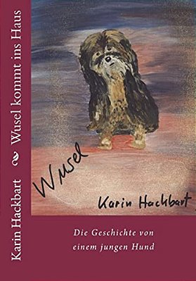 Wusel Kommt Ins Haus-..