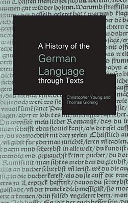 A History Of The German Language Through Texts-..