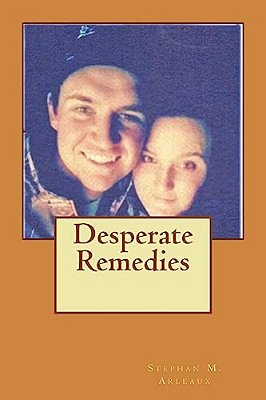 Desperate Remedies-..
