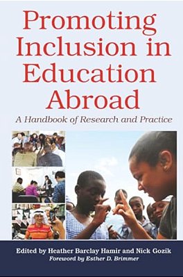 Promoting Inclusion In Education Abroad: A Handbook Of Research And Practice-..