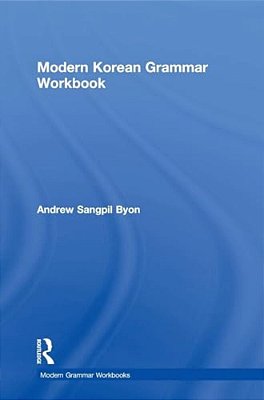 Modern Korean Grammar Workbook-..