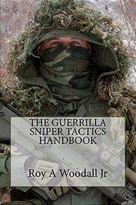 The Guerrilla Sniper Tactics Handbook-..