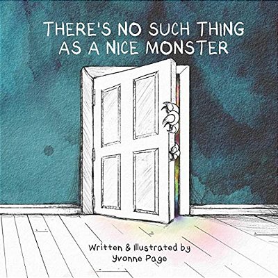 There's No Such Thing As A Nice Monster-..