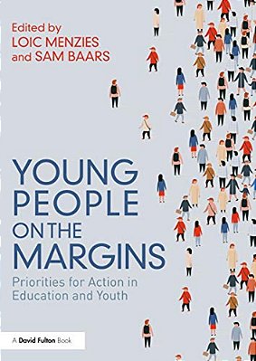 Young People On The Margins: Priorities For Action In Education And Youth-..