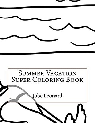 Summer Vacation Super Coloring Book-..
