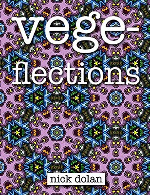 Vegeflections: An Unconvential Coloring Book Of Extraterrestrial Tesselations-..