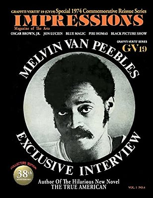 Graffiti Verite' 19 (Gv19) Special 1974 Commemorative Reissue Series Impressions Magazine Of The Arts-..