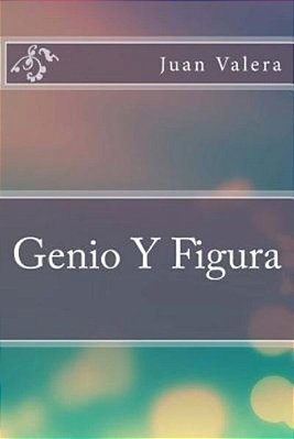 Genio Y Figura-..