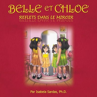 Belle Et Chloe: Reflets Dans Le Miroir-..