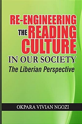 Re-Engineering The Reading Culture In Our Society: The Librarian Perspective-..