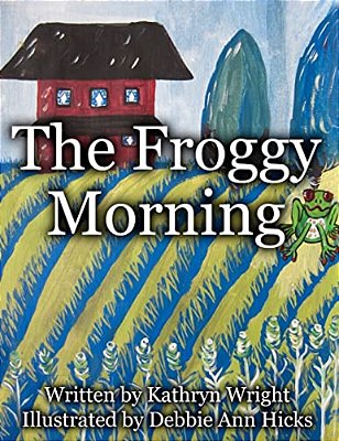 The Froggy Morning-..