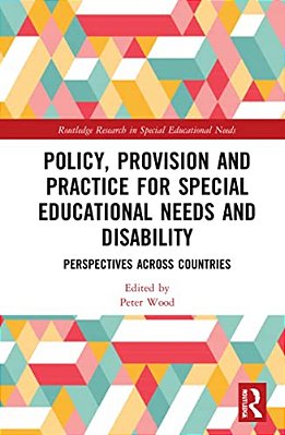 Policy, Provision And Practice For Special Educational Needs And Disability: Perspectives Across Countries-..