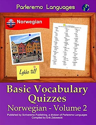 Parleremo Languages Basic Vocabulary Quizzes Norwegian - Volume 2-..