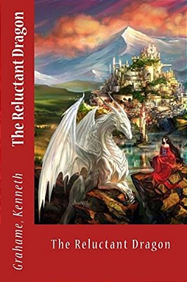 The Reluctant Dragon-..