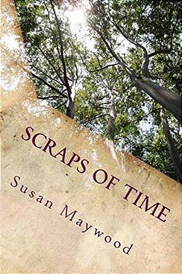 Scraps Of Time: V. 1: The Hunting Horn-..