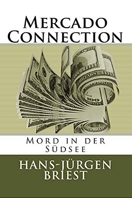 Mercado Connection: Mord In Der Südsee-..