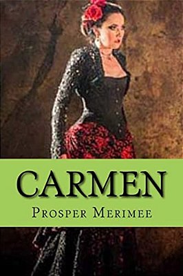 Carmen (Novella) (Enlgish Edition)-..