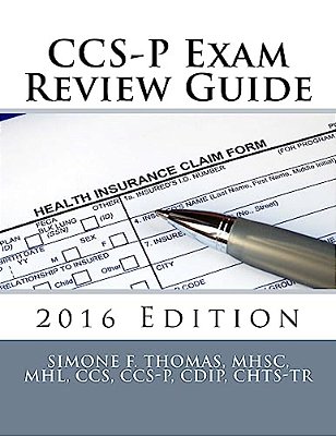 Ccs-p Exam Review Guide 2016 Edition-..