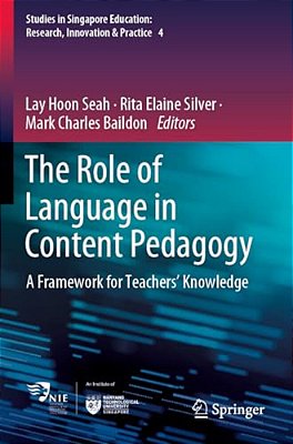 The Role Of Language In Content Pedagogy: A Framework For Teachers' Knowledge-..
