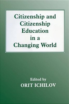 Citizenship And Citizenship Education In A Changing World-..