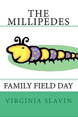 The Millipedes: Family Field Day-..