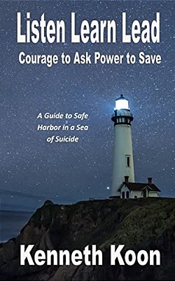 Listen Learn Lead: Courage To Ask Power To Save-..