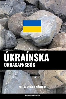 Úkraínska Orðasafnsbók: Aðferð Byggð Á Málefnum-..