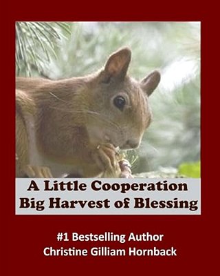 A Little Cooperation: Big Harvest Of Blessing-..