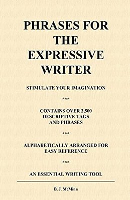Phrases For The Expressive Writer-..