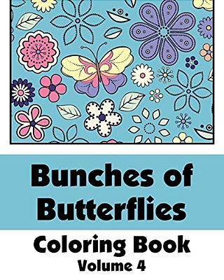 Bunches Of Butterflies Coloring Book-..