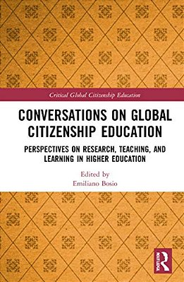 Conversations On Global Citizenship Education: Perspectives On Research, Teaching, And Learning In Higher Education-..
