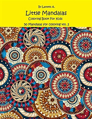 Little Mandalas Coloring Book For Kids: 50 Mandalas For Coloring Vol. 2-..