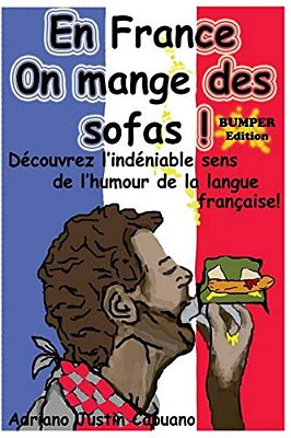 En France On Mange Des Sofas! Bumper Edition-..
