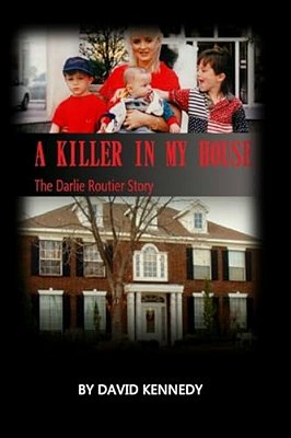 A Killer In My House: The Darlie Routier Story-..
