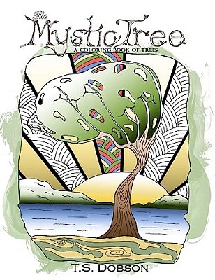 The Mystic Tree: A Coloring Book Of Trees-..