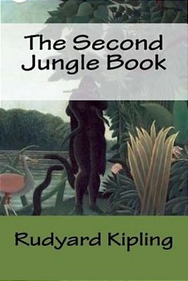 The Second Jungle Book-..