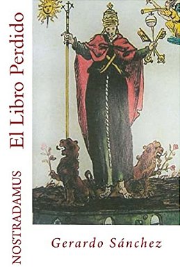 El Libro Perdido: Gerardo Sanchez-..