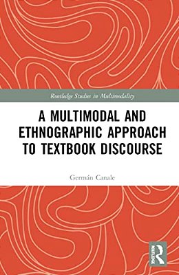 A Multimodal And Ethnographic Approach To Textbook Discourse-..
