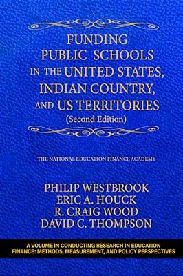 Funding Public Schools In The United States, Indian Country, And US Territories-..