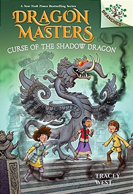 Curse Of The Shadow Dragon: A Branches Book (Dragon Masters #23)-..